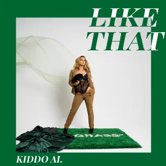 Like That by Kiddo A.I.