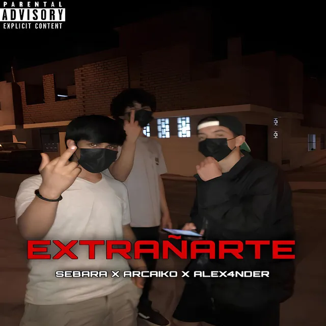 Extrañarte