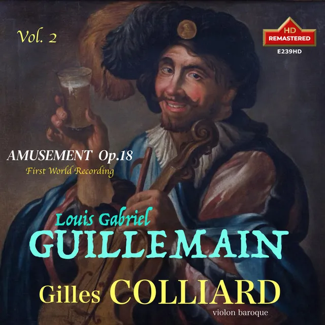 Louis-Gabriel Guillemain, Vol. 2: Amusement, Op. 18 – La Furstemberg & Variations (Remastered 2024)