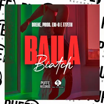 Baila Bitch by Dreke