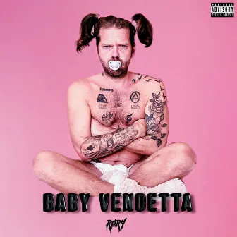 Baby Vendetta by RØRY