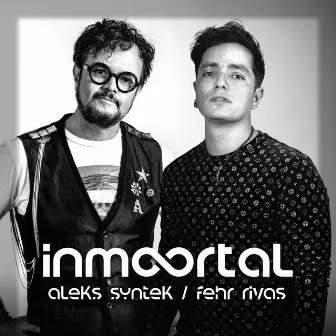 Inmortal by Fehr Rivas