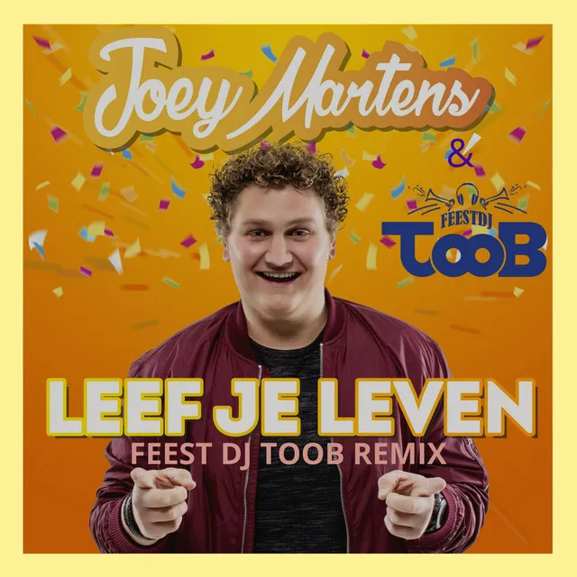 Leef je leven - Feest DJ Toob Remix