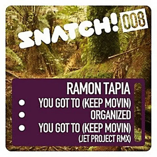 You Got To (Keep Movin) - Jet Project Remix