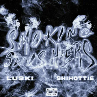 Smoking Swishers by Luski