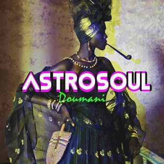 Doumani by Astrosoul