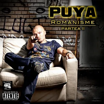 Românisme - Partea II by Puya