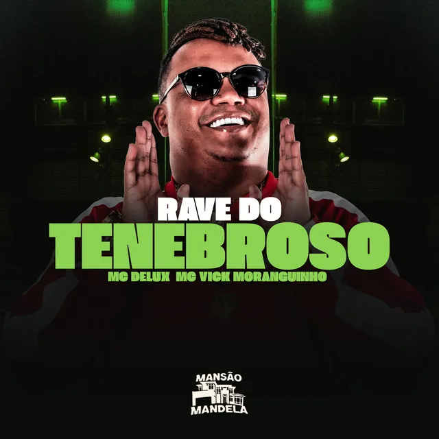 Rave do Tenebroso