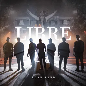 Libre by Ruah band