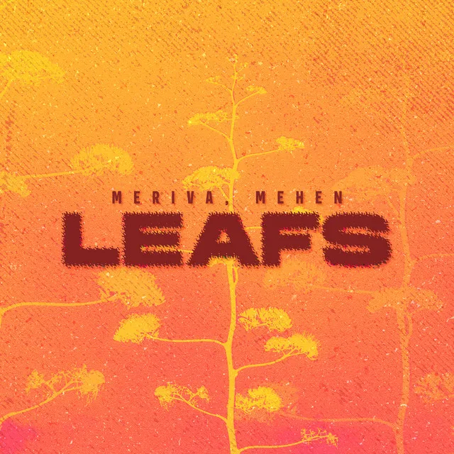 Leafs