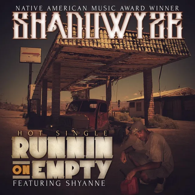 Runnin' On Empty (feat. Shyanne)