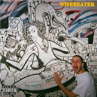 Wifebeater by Gross Boy