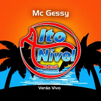 Verão Vivo by MC Gessy