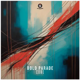 Core by Bold Parade