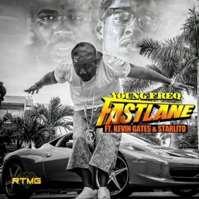 Fast Lane (feat. Kevin Gates & Starlito)