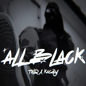 ALL BLACK by Kaczy