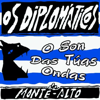 O Son das túas Ondas - Homenaxe ao Deportivo da Coruña by Os Diplomaticos de Monte-Alto