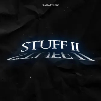 Stuff 2 by Kappa 5Phal