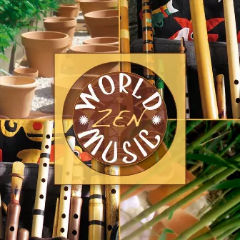 World Zen Music by Francois Hasden