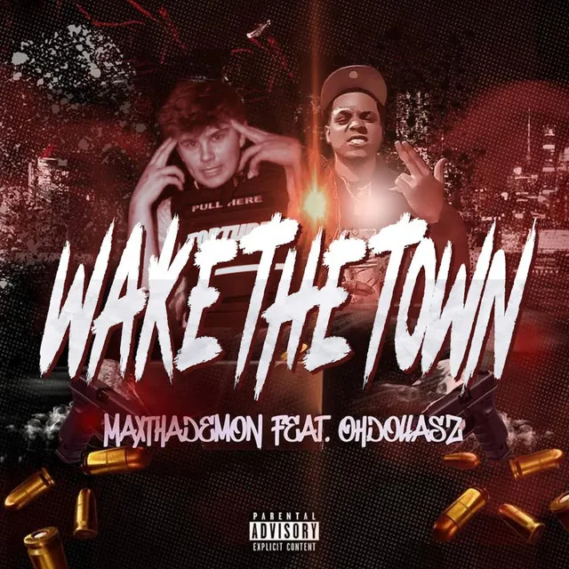 Wake The Town