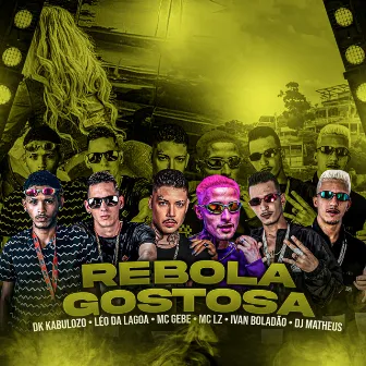 Rebola Gostosa by DJ Matheus