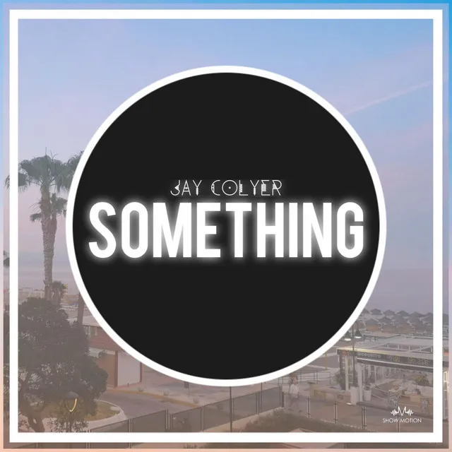 Something - Radio Edit