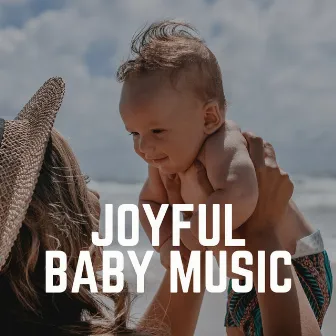 Joyful Baby Music by 