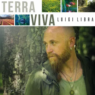 Terra viva by Luigi Libra