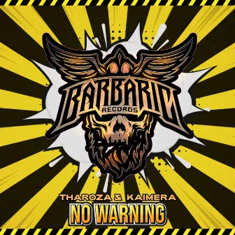 No Warning by Kaimera