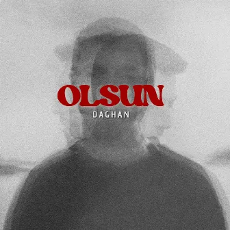 Olsun by Dağhan