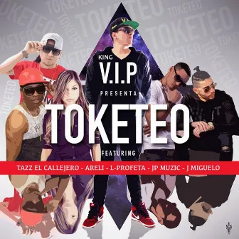 Toketeo by King VIP