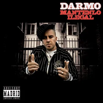 Mantenlo Ilegal by Darmo