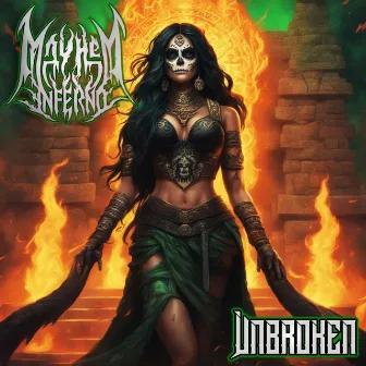 Unbroken EP (Remastered) by Mayhem Inferno