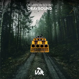 Champion Sound by Graysound