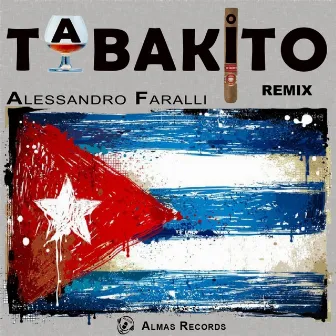 Tabakito (Max Boncompagni Remix) by Alessandro Faralli