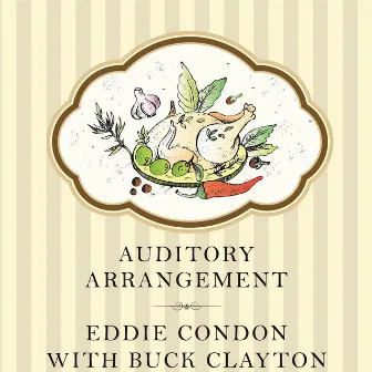 Auditory Arrangement by Eddie Condon And His All Stars