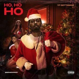 HO HO HO by YP GottiGang