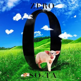 ZERO by So-ta