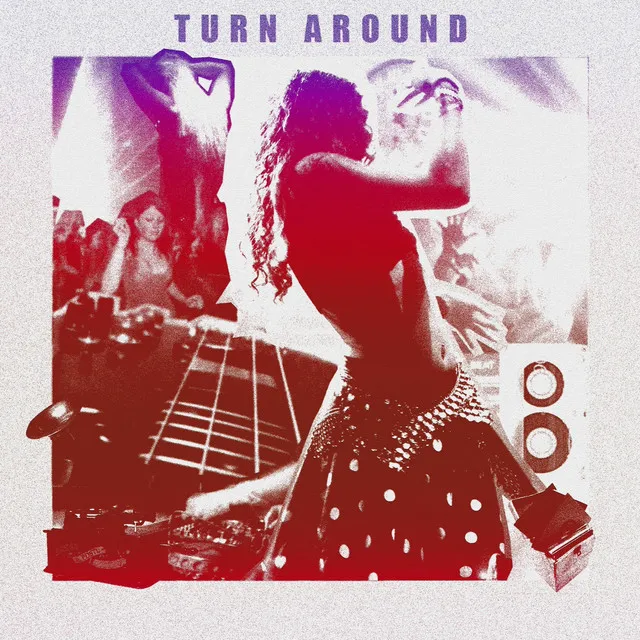 Turn Around