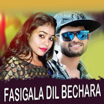 Fasigala Dil Bechara by Manvi