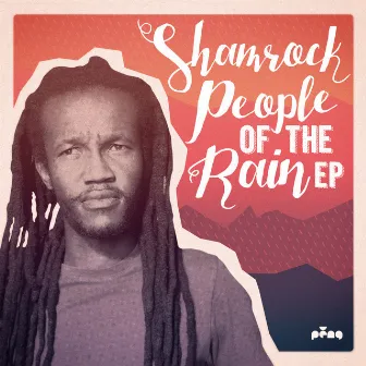 People of the Rain EP by Shamrock