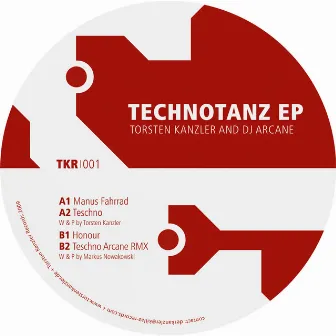 Technotanz EP by Dj Arcane