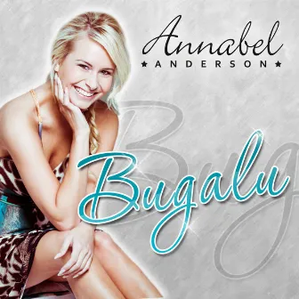 Bugalu by Annabel Anderson