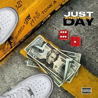 Just Another Day by HoodRich Savvy