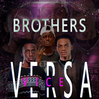 Vice Versa by The Brothers