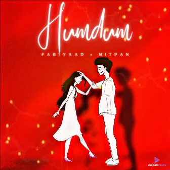 Humdum by Fariyaad