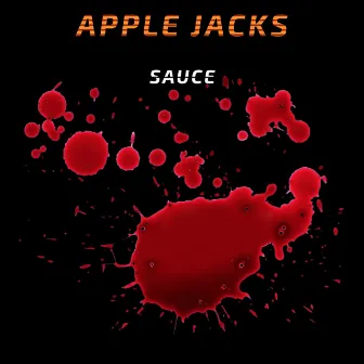 Sauce by The Applejacks