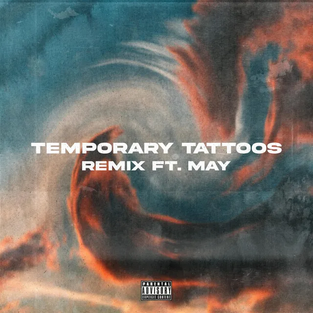 Temporary Tattoos (Remix)