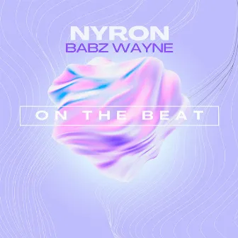 On The Beat by Babz Wayne