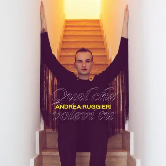 Quel Che Volevi Tu by Andrea Ruggieri